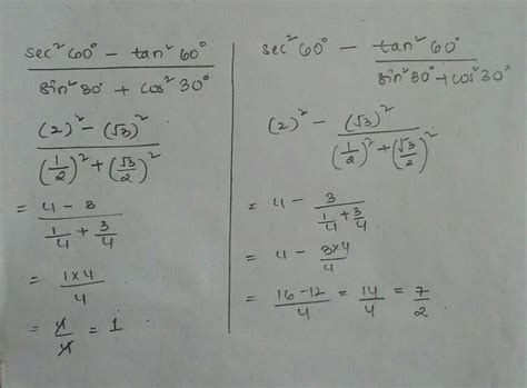 Evaluate sec square 60 degrees- tan square 60 degrees by sin square 30 ...