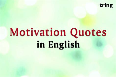 40+ Motivation Quotes in English from Tring India