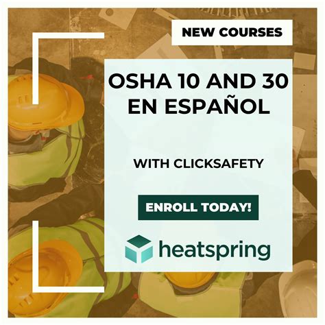 HeatSpring now offers OSHA 10 and OSHA 30 in Spanish via our ...