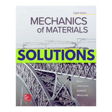 Mechanics of Materials 8th Edition by Beer Solutions Manual