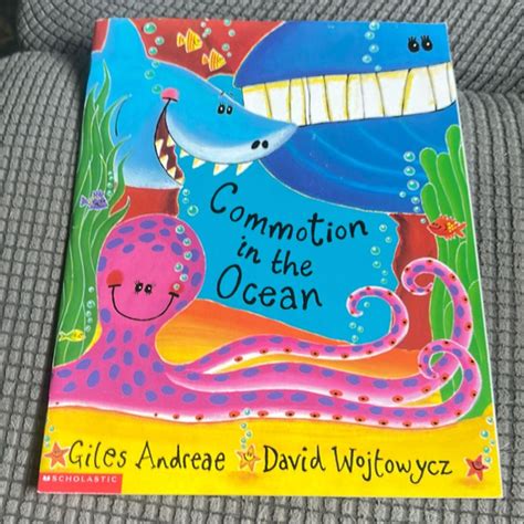 Commotion in the Ocean by Giles Andreae, David Wojtowycz