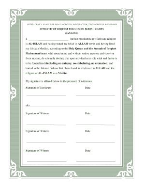AFFIDAVIT OF REQUEST FOR MUSLIM BURIAL RIGHTS (JANAZAH) I, Having ...