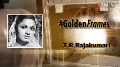 #Golden Frames: T R Rajakumari - the first 'dream girl' of Tamil cinema ...