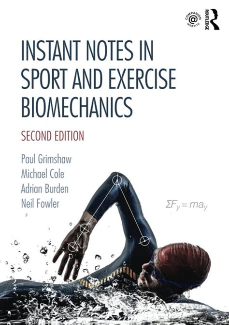 Instant Notes in Sport and Exercise Biomechanics by Paul Grimshaw ...