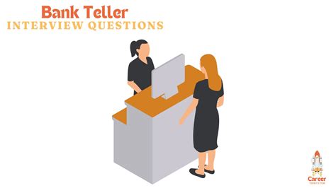 51+ Bank Teller Interview Questions And Answers