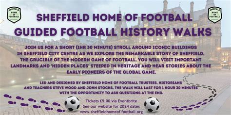 Guided Sheffield Football Walks with Sheffield Home of Football ...