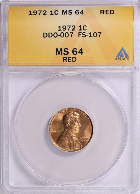 1972 Lincoln Cent DDO-007 FS-107 ANACS MS-64 RD (Item 1784366 ...