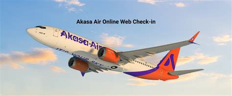 Akasa Air Web Check-In Guide: Online Boarding Made Easy
