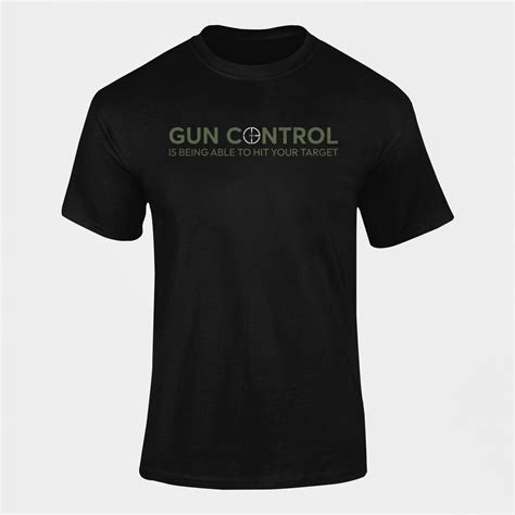 Men's Army T-shirt | Gun Control is Being Able to Hit Your Target ...