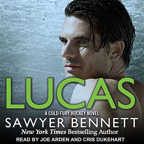 Lucas: Cold Fury Hockey Series, Book 8 (Audio Download): Sawyer Bennett ...