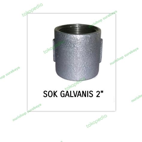 Jual SOK BESI 2"/ SOCKET/ SHOCK SOCK/ SAMBUNGAN LURUS BESI GALVANIS 2 ...