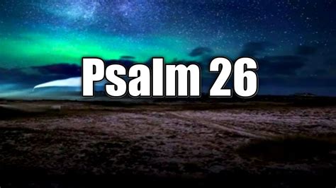 Psalm 26 - YouTube