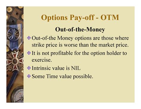 Basics 03 - Lecture notes 2 - Options Pay-off - OTM Out-of-the-Money ...