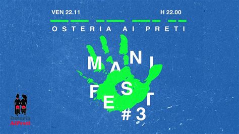 MANI FESTino! @ AiPreti, Interrato Acqua Morta 27, 37129 Verona, Italy ...