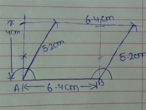 Construct a prallellogram ABCD in which AB = 6.4 cm, AD = 5.2 cm and ...