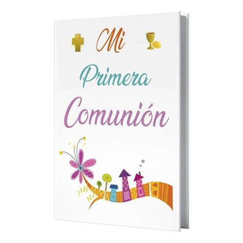 LIBRO MI PRIMERA COMUNION NIÑA