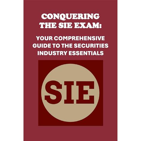 Amazon.com: Conquering the SIE Exam: Your Comprehensive Guide to the ...