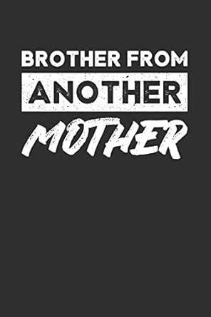 Buy Brother From Another Mother: Karo Notizbuch mit 120 Seiten ...