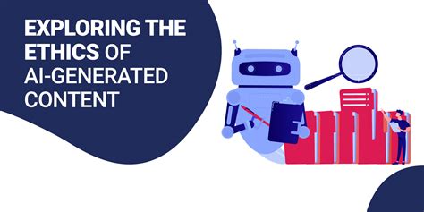Exploring the Ethics of AI Generated Content