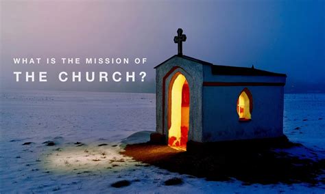 What Is The Mission of the Church? - Pro Preacher