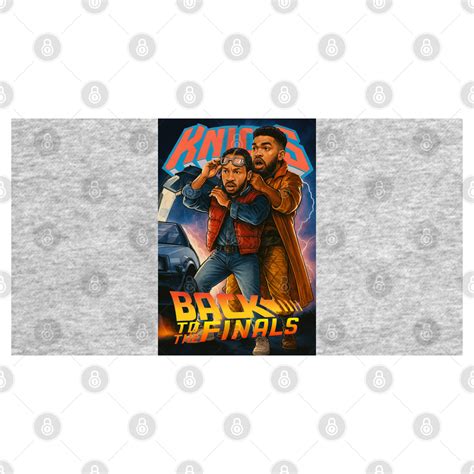 BTTF Knicks - Knicks - T-Shirt | TeePublic