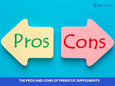 The Pros and Cons of Prebiotic Supplements - Tap Health