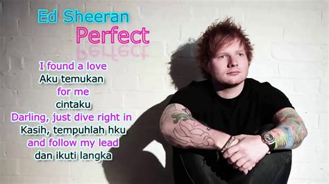 Ed Sheeran Perfect Lyrics Dan Terjemahan - Rumah Siswa