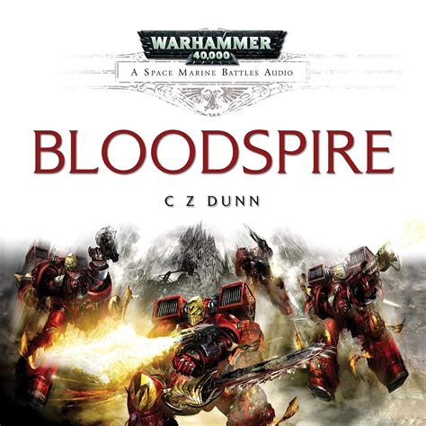 Bloodspire: Space Marine Battles: Warhammer 40,000 (Audio Download): C ...