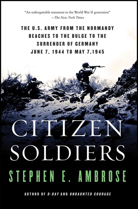 Citizen Soldiers | Book by Stephen E. Ambrose | Official Publisher Page ...
