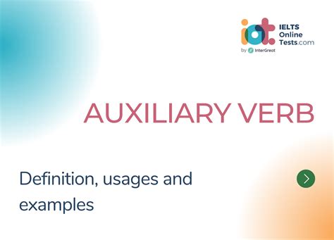 Auxiliary verb definition and examples | IELTS Online Tests