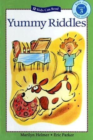 Buy Yummy Riddles (Kids Can Read!, Level 3) Book Online at Low Prices ...