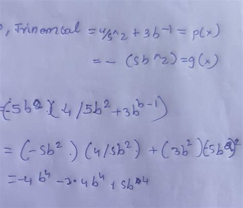 Multiply the following monomials by trinomials (-5b^2) by (4/5b^2+3b-1 ...