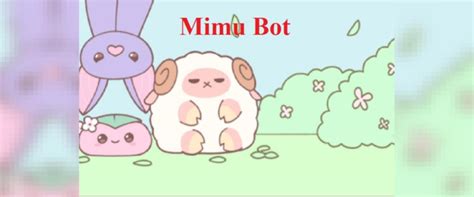 Image result for Mimu Bot Welcome Tutorial