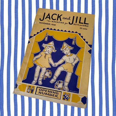 The FIRST Jack and Jill Magazine for Boys and Girls/november 1938 ...
