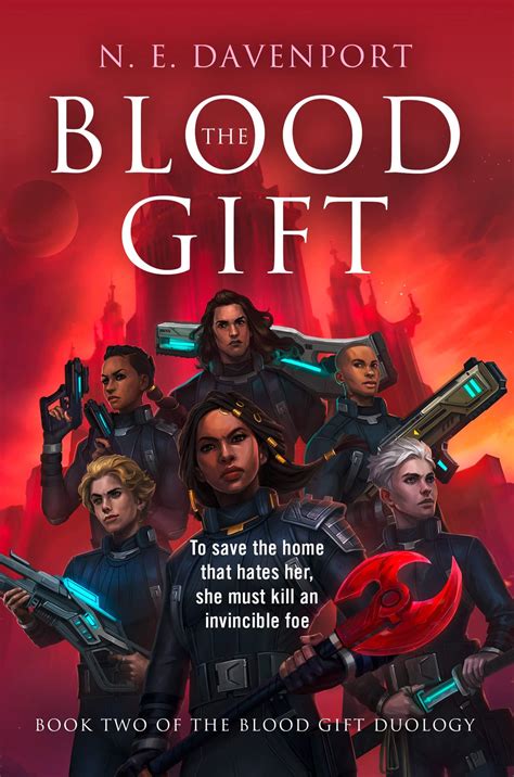 The Blood Gift Duology (2) — The Blood Gift | Davenport, N. E.