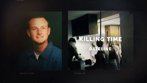 Watch Dateline Episode: Killing Time - NBC.com