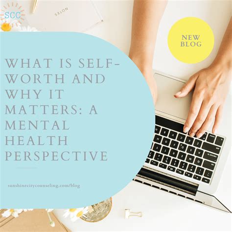 What Is Self-Worth and Why It Matters: A Mental Health Perspective ...