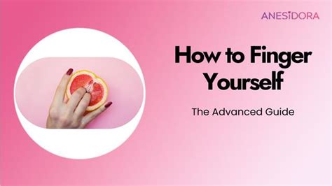 كيفية تحفيز البظر؟ العروض التوضيحية والإرشادات