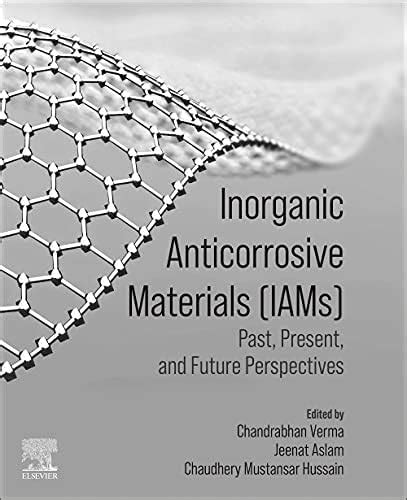 Buy Inorganic Anticorrosive Materials: Past, Present, and Future ...