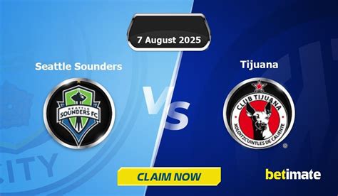 Predicciones de Seattle Sounders vs Tijuana | Consejos expertos de ...