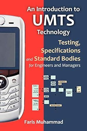 Buy An Introduction to Umts Technology: Testing, Specifications and ...