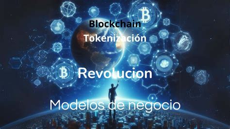 Blockchain: La revolución digital que transformará tu negocio – World ...