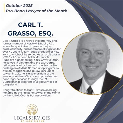 Congratulations to Carl T. Grasso on being honored as the Pro Bono Lawyer of the Month by the ...