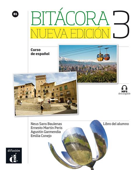Buy Bitácora Nueva edición 3 Libro del alumno: Bitácora Nueva edición 3 ...