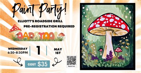 Paint and Sip Elliotts Roadside Grill 05/01/2024, Elliott's Roadside ...