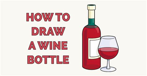 How to Draw a Wine Bottle - Really Easy Drawing Tutorial