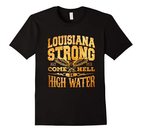 louisiana strong high water t-shirt
