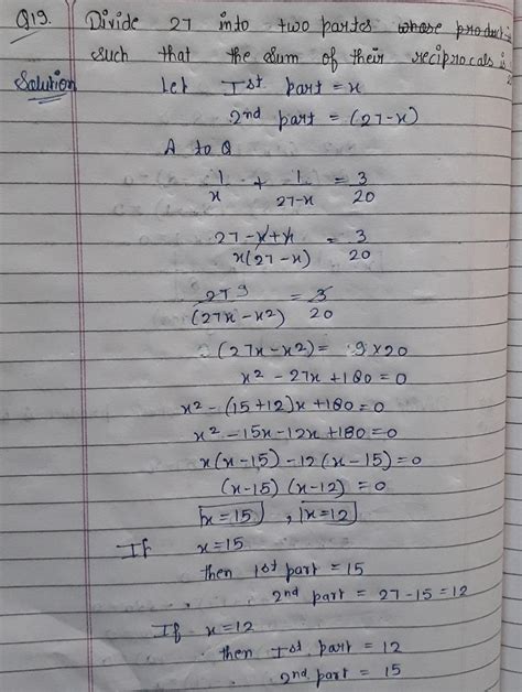 Divide 27 into two two parts such that sum of their reciprocal is 3 by ...