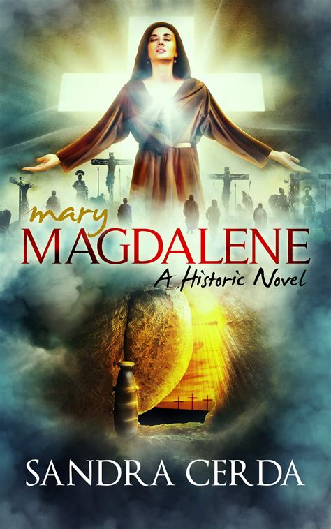 Mary Magdalene: A Historic Novel by Sandra Cerda | Goodreads