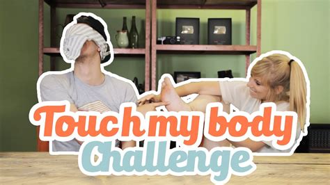 TOUCH MY BODY CHALLENGE! - YouTube